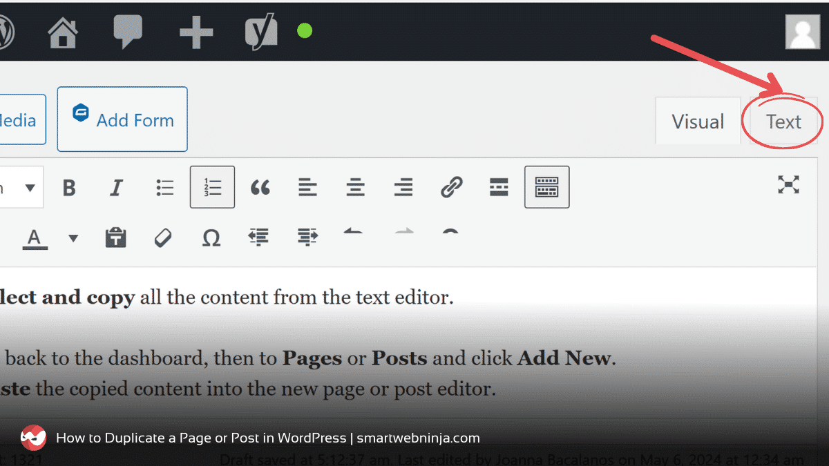Step 3: Select the Text Editor and copy the content from there
