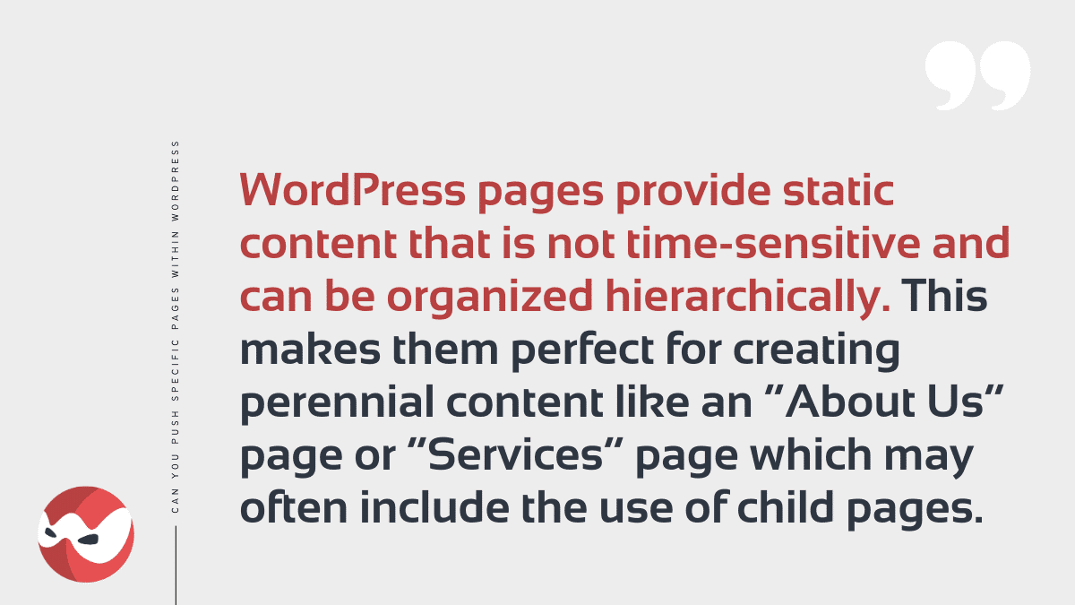 Understanding How to Push Specific Pages Within WordPress