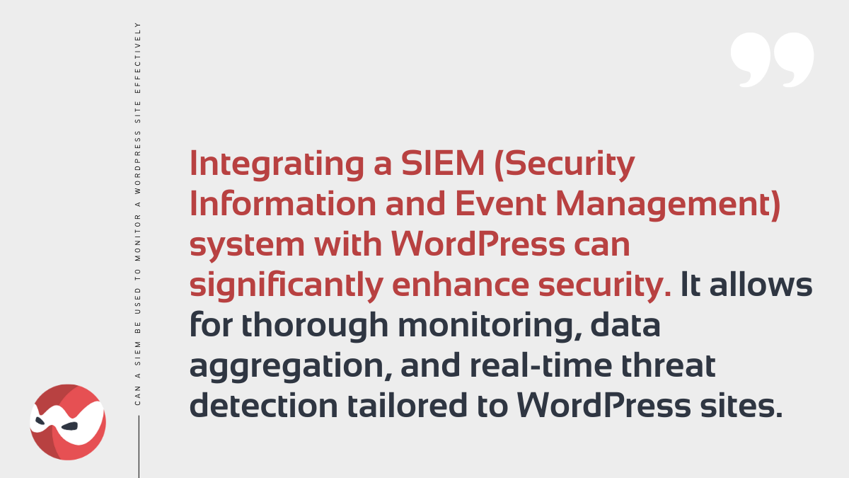 SIEM Integration with WordPress