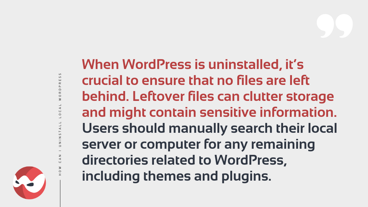 Checking for Leftover Files