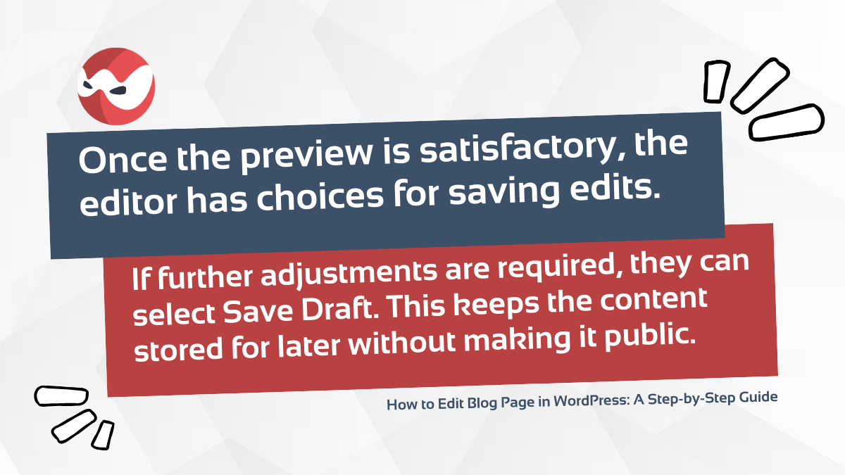 Saving Drafts and Publishing