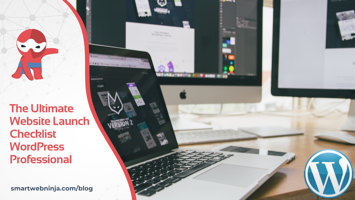 The Ultimate Website Launch Checklist WordPress Professional - Smart ...